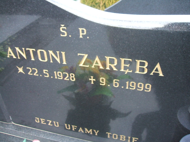 Antoni Zaręba 1928 Kęty Gmina - Grobonet - Wyszukiwarka osób pochowanych